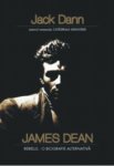 James Dean rebelul – o biografie alternativa