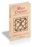 O noua aparitie la editura Herald: „Magia cereasca” de Cornelius Agrippa von Nettesheim