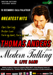 Pe 10 decembrie 2010 – Sala Palatului, Thomas Anders- un artist de platina in Europa!!!!