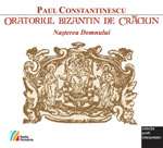 Editura Casa Radio lanseaza CD-ul „Oratoriul de Craciun” de Paul Constantinescu