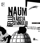 Editura Casa Radio lanseaza „…cateva din frumoasele poheme” ale lui Gellu Naum