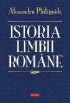 Cea mai ampla gramatica istorica a limbii romane, in librarii: Istoria limbii romane