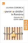 Epurarea cartilor in Romania. Documente (1944-1964)