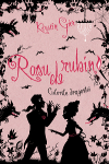 Rosu de Rubin – Culorile dragostei