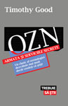 Editura Lifestyle Publishing: „OZN – armata si serviciile secrete” de Timothy Good