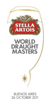 Stella Artois lanseaza oficial editia 2011 a competitiei internationale World Draught Masters