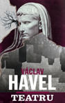 Lansare de carte: „Teatru” de Václav Havel