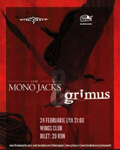 The Mono Jacks concerteaza alaturi de Grimus maine, vineri 24 februarie, in Wings Club – Bucuresti