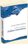 Nou: „Filosofia pentadica – Problema transcendentei” de Alexandru Surdu (2012)
