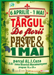 Vino la Targul de Florii, Paste si 1 Mai 2012