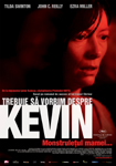 Trebuie sa vorbim despre Kevin: proiectie de film si discutie pe tema cartii la Carturesti Verona