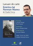 Lansare la Carturesti Verona: „Estetica lui Norman Manea” de Claudiu Turcus