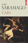 „Cain”, ultimul roman al lui Jose Saramago, se lanseaza la Bucuresti