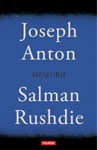 „Joseph Anton. Memorii” de Salman Rushdie, incepind cu 18 septembrie, in librariile din Romania