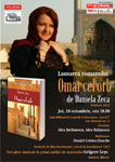 Lansarea celui mai recent roman al Danielei Zeca-Buzura, „Omar cel orb”, si trei piese in premie