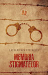 Lansarea volumului „Memoria stigmatelor” de Lacramioara Stoenescu
