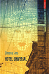 Lansarea romanului „Hotel Universal” de Simona Sora la Carturesti Verona