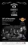Jack Daniel`s Studio No. 7 prezinta concertul trupei Vama la Hard Rock Cafe