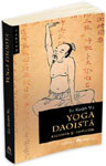 Cea mai noua aparitie “Yoga daoista – Alchimie si nemurire”, de Lu K’uan Yu, colectia Tantra