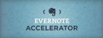 Evernote Accelerator