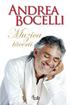“Muzica tacerii” de Andrea Bocelli