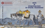 Expozitia „Arta si spiritualitate in spatiul transilvan” a ajuns la Seghedin