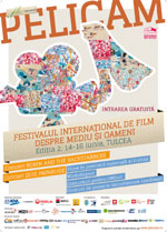 Incepe Festivalul International de Film despre mediu si oameni, PELICAM editia a II-a