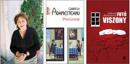 “Provizorat”, de Gabriela Adamesteanu, tradus in Ungaria