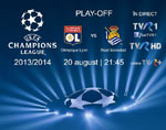TVR transmite primele meciuri play-off ale Ligii Campionilor 2013