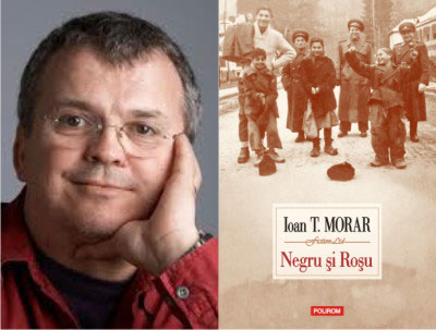 Un roman despre eterna fragilitate a fiintei umane: „Negru si Rosu” de Ioan T. Morar