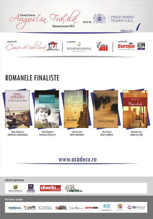Romanele finaliste la Premiul literar „Augustin Fratila”- romanul anului 2012, editia a II-a