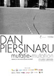 Dan Piersinaru – Mutatie / Mutation