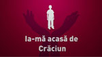 Televiziunea Romana initiaza campania „Ia-ma acasa de Craciun!”