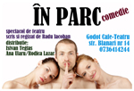 „In parc” – un spectacol de teatru despre iubire in diferite stadii si epoci