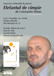 Seara de poezie la Libraria Bastilia: „Elefantul de cimpie” de Constantin Iftime