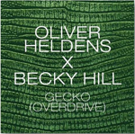 Oliver Heldens x Becky Hill – “Gecko (Overdrive)” este numarul 1 in Marea Britanie