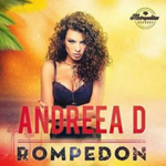 Andreea D incinge imaginatia cu… “Rompedon”