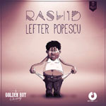 Rashid ne spune cine este “Lefter Popescu”