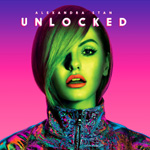 „Unlocked”. Al doilea album, marca Alexandra Stan