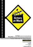 Actors at Work