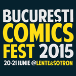 Bucuresti ComicsFest 2015
