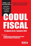 Codul fiscal. In vigoare de la 1 ianuarie 2016