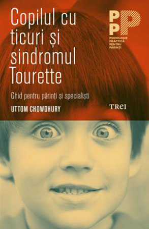 Copilul cu ticuri și sindromul Tourette