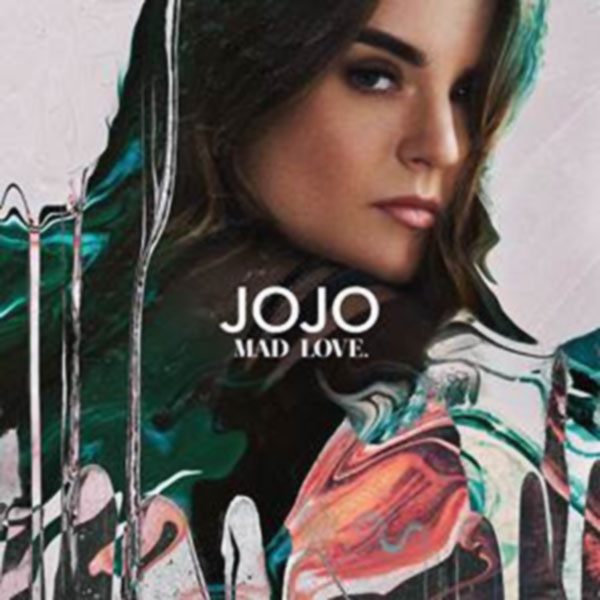 Jojo rupe tacerea in noul album “Mad Love”