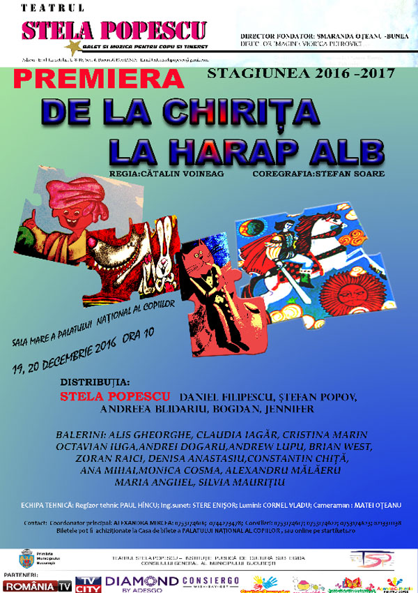 A 6-a premieră a Teatrului Stela Popescu, “De la Chiriţa la Harap Alb“, va avea loc înainte de Crăciun