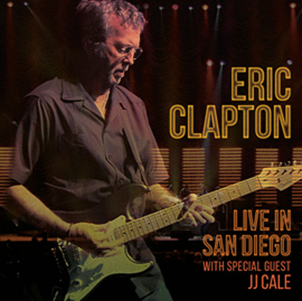 Eric Clapton lanseaza “Live in San Diego with Special Guest JJ Cale” pe DVD si Blu-Ray