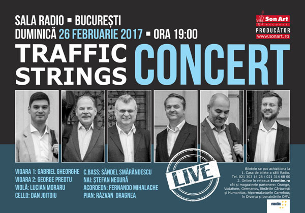 Concert Traffic Strings – 26 februarie 2017 ora 19:00, la Sala Radio din Bucureşti