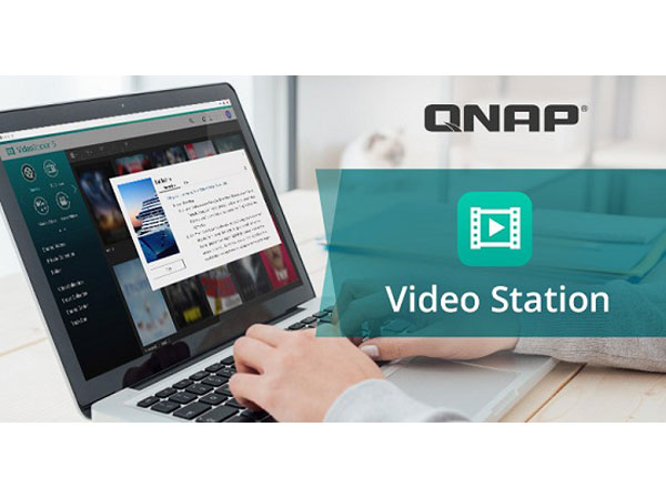QNAP îmbunătățește aplicația Video Station cu noi funcții de divertisment
