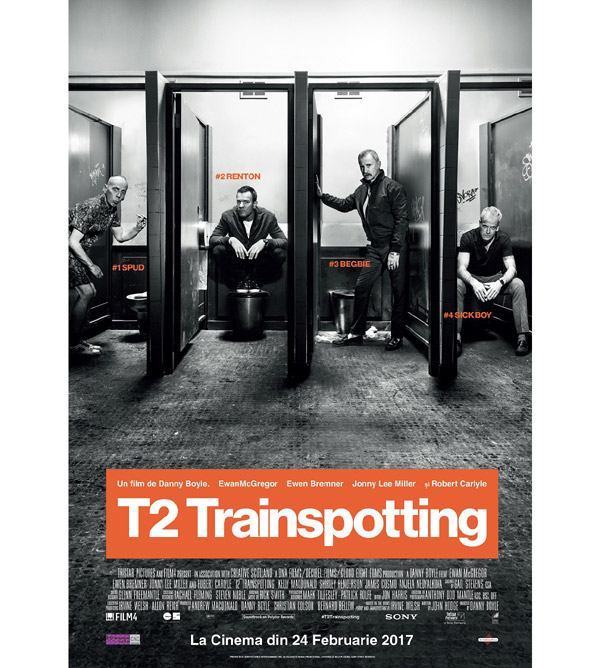 "T2 Trainspotting”, după 20 de ani. Alege-ți viitorul!