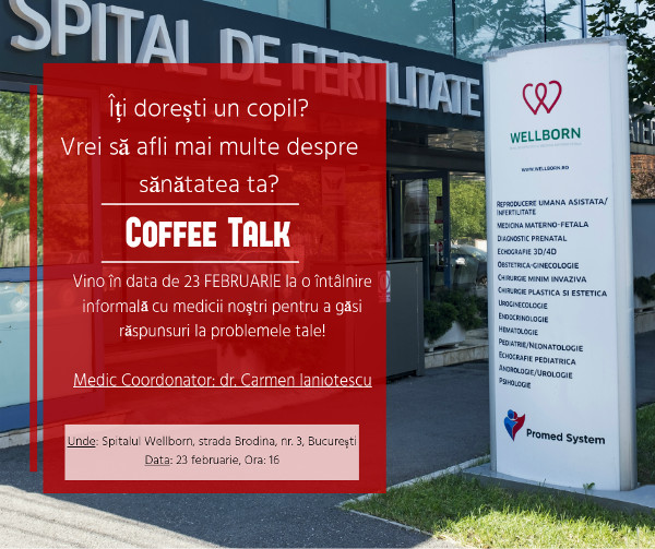 Wellborn lansează un concept unic: CoffeeTalk – discuții informale și Open Day